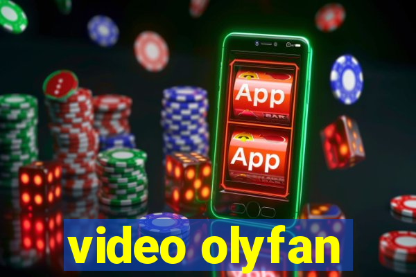 video olyfan